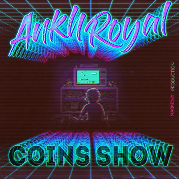 ANKH ROYAL|Coins Show ANKH ROYAL|Coins Show