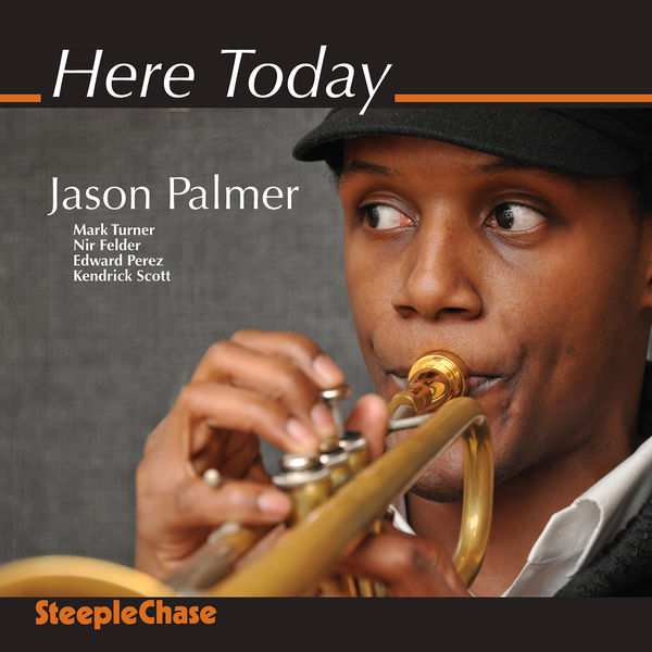 Jason Palmer|Here Today Jason Palmer|Here Today