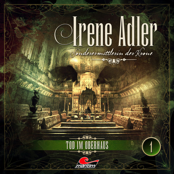 Irene Adler - Sonderermittlerin der Krone, Folge 1: Tod im Oberhaus Irene Adler - Sonderermittlerin der Krone, Folge 1: Tod im Oberhaus