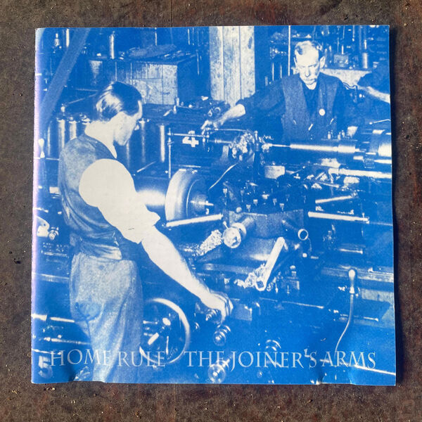 The Joiner's Arms, Home Rule Qobuz