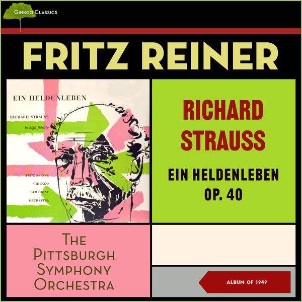 Pittsburgh Symphony Orchestra|Richard Strauss: Ein Heldenleben, Op. 40 (Album of 1949)