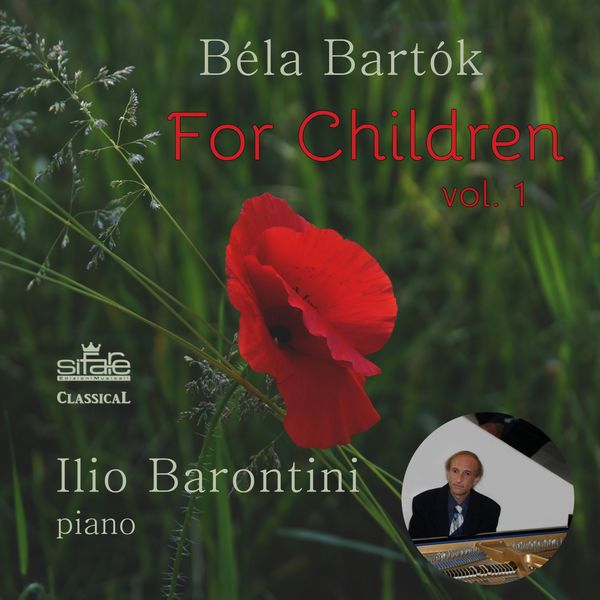 Ilio Barontini - Bartók: For Children, Vol. 1 Ilio Barontini - Bartók: For Children, Vol. 1