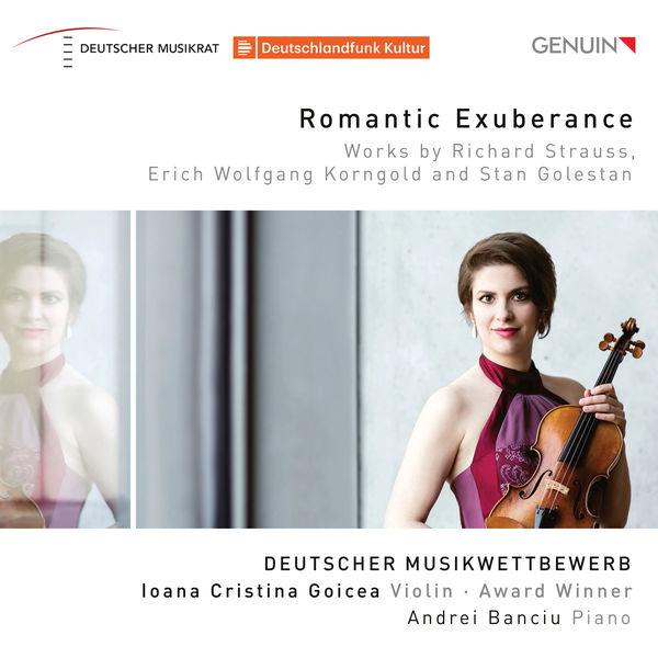 Ioana Cristina Goicea - Romantic Exuberance Ioana Cristina Goicea - Romantic Exuberance