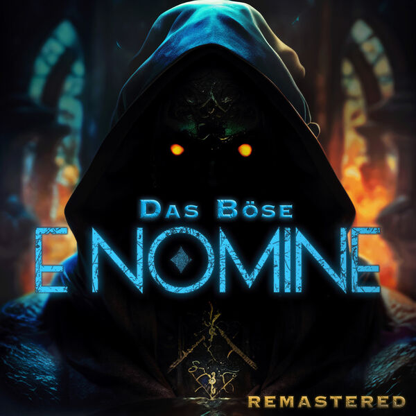 E Nomine|Das Böse (2024 Remastered)