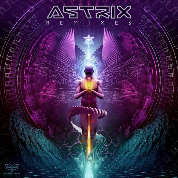 Astrix|Remixes (Remixes) Astrix|Remixes (Remixes)