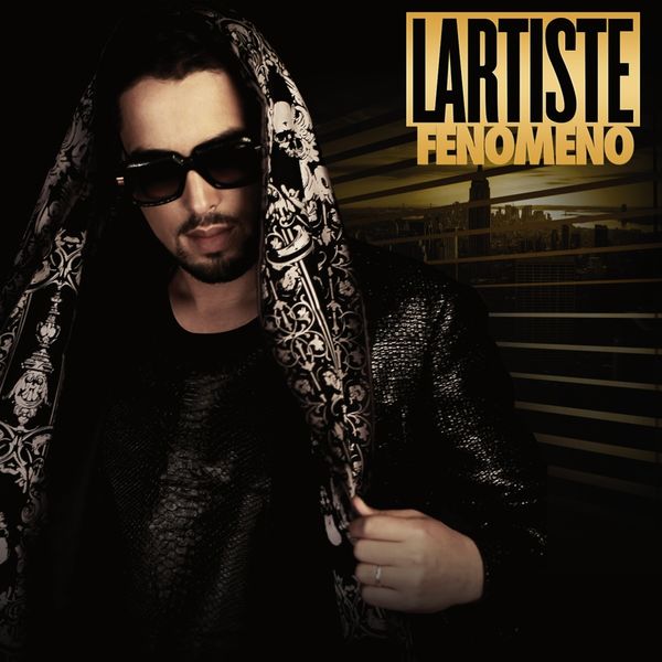 Lartiste - Fenómeno Lartiste - Fenómeno