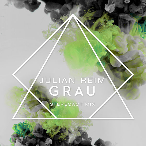 Julian Reim - Grau (Stereoact Mix) Julian Reim - Grau (Stereoact Mix)
