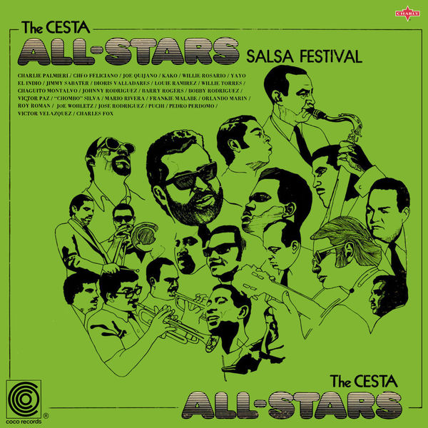 The Cesta All-Stars - Salsa Festival The Cesta All-Stars - Salsa Festival
