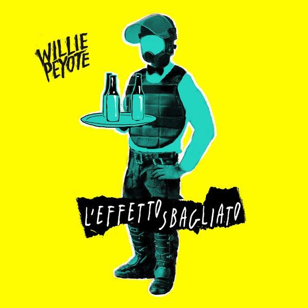 Willie Peyote - L'effetto sbagliato Willie Peyote - L'effetto sbagliato
