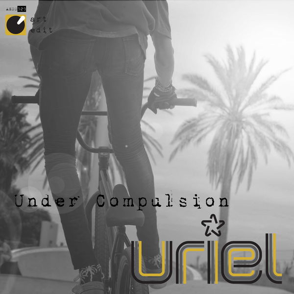 Uriel - Under Compulsion Uriel - Under Compulsion