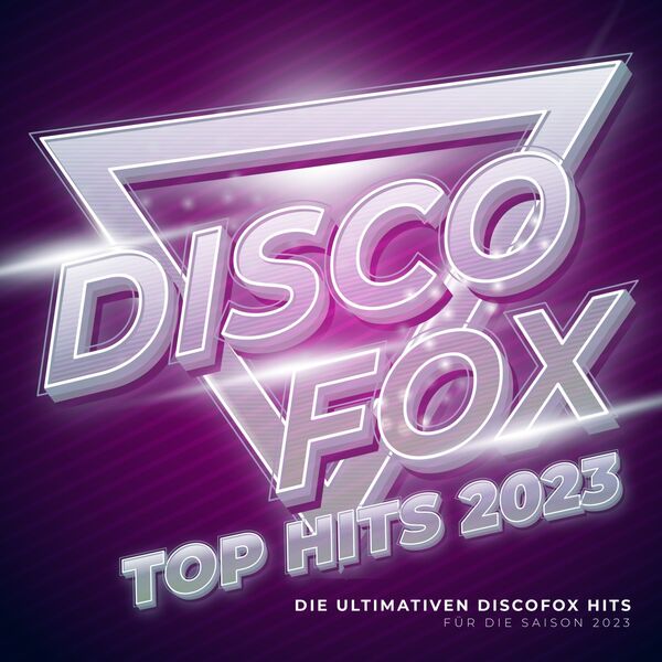 Various Artists|Discofox Top Hits 2023 Various Artists|Discofox Top Hits 2023