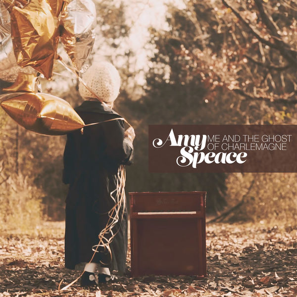 Amy Speace - Me and the Ghost of Charlemagne Amy Speace - Me and the Ghost of Charlemagne