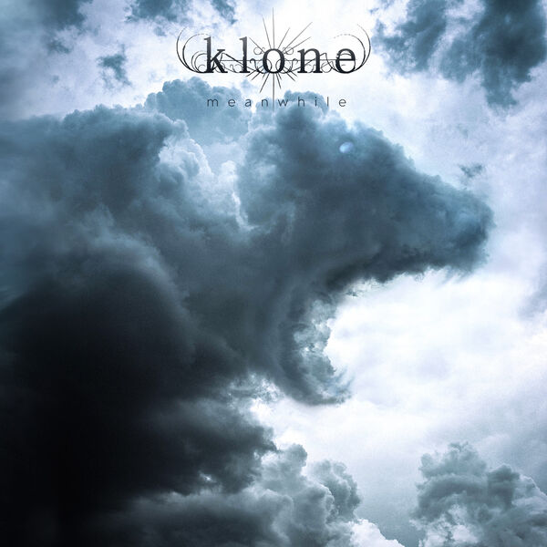 Klone|Meanwhile