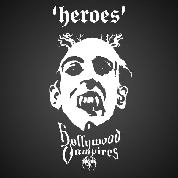 Hollywood Vampires|Heroes