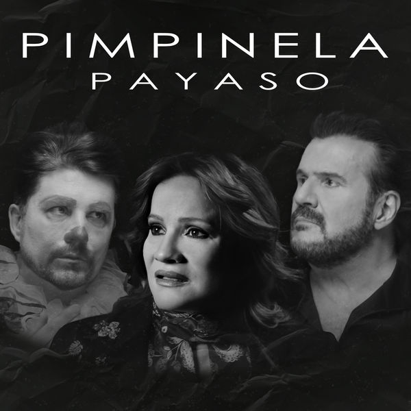 Pimpinela - Payaso Pimpinela - Payaso