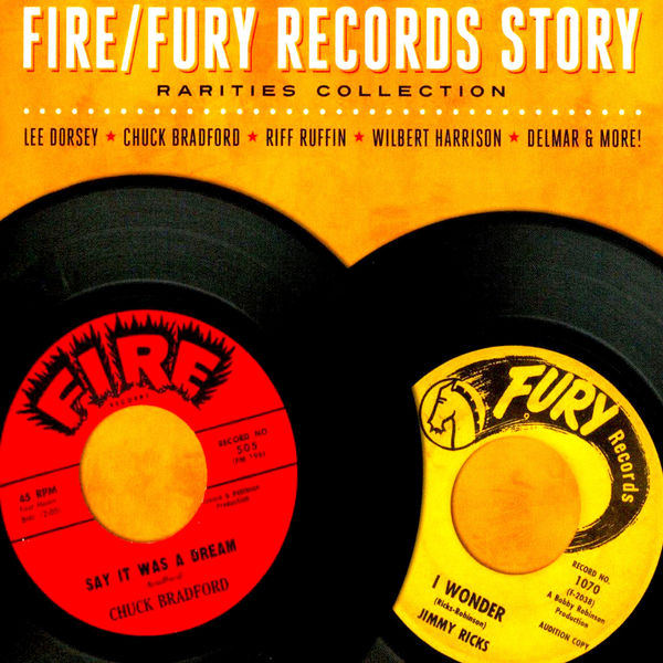 Various Artists - The Fire/Fury Records Story - Rarities Collection Various Artists - The Fire/Fury Records Story - Rarities Collection