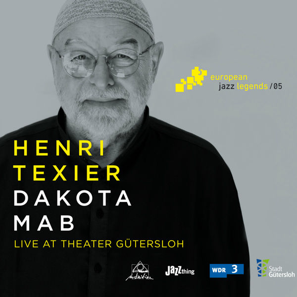 Henri Texier|Dakota Mab (Live at Theater Gütersloh) [European Jazz Legends, Vol. 5]