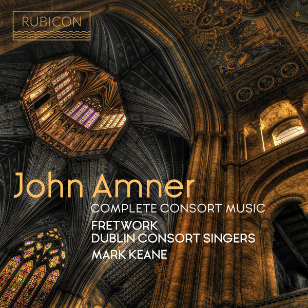 Fretwork|John Amner: Complete Consort Music