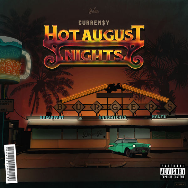 Curren$y - Hot August Nights Curren$y - Hot August Nights
