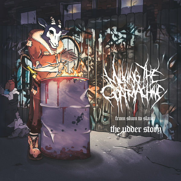 Milking The Goatmachine - From Slum to Slam - the Udder Story Milking The Goatmachine - From Slum to Slam - the Udder Story