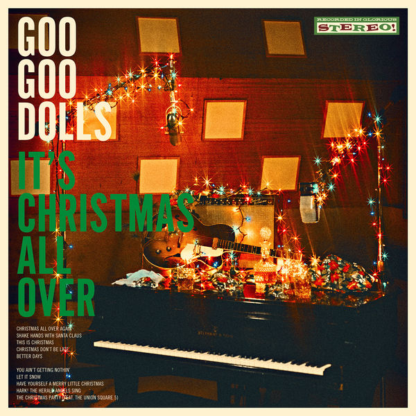 THE GOO GOO DOLLS|One Last Song About Christmas THE GOO GOO DOLLS|One Last Song About Christmas