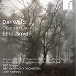 BBC Symphony Orchestra Smyth: Der Wald