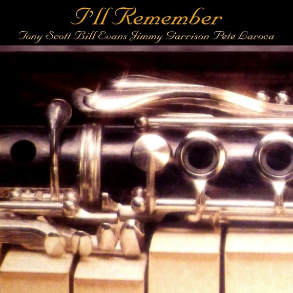 Tony Scott - I'll Remember Tony Scott - I'll Remember