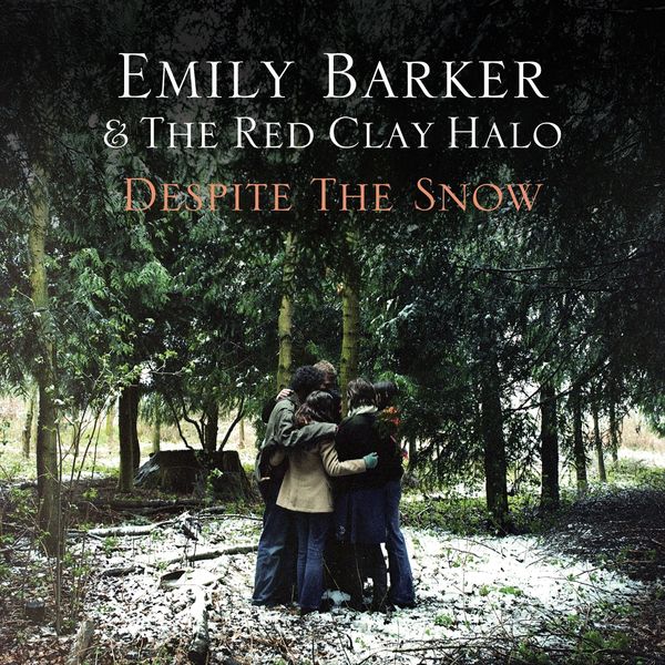 Emily Barker|Despite the Snow Emily Barker|Despite the Snow