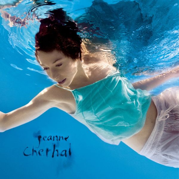 Jeanne Cherhal|L'eau Jeanne Cherhal|L'eau