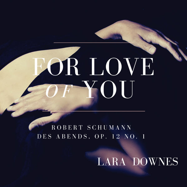 Lara Downes - Fantasiestücke, Op. 12: No. 1, Des Abends Lara Downes - Fantasiestücke, Op. 12: No. 1, Des Abends