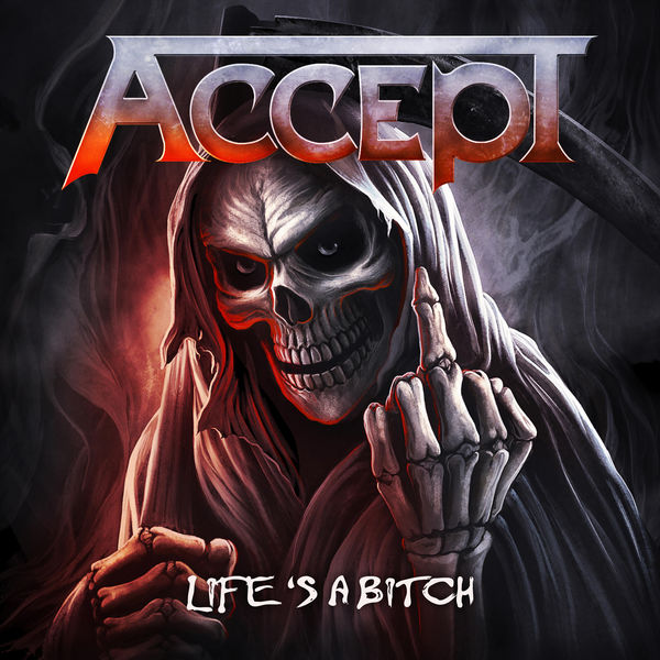 Accept - Life's a Bitch Accept - Life's a Bitch