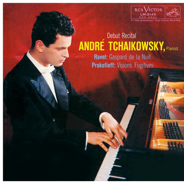 André Tchaikowsky|Ravel: Gaspard de la Nuit, M. 55 & Prokofiev: Visions fugitives, Op. 22