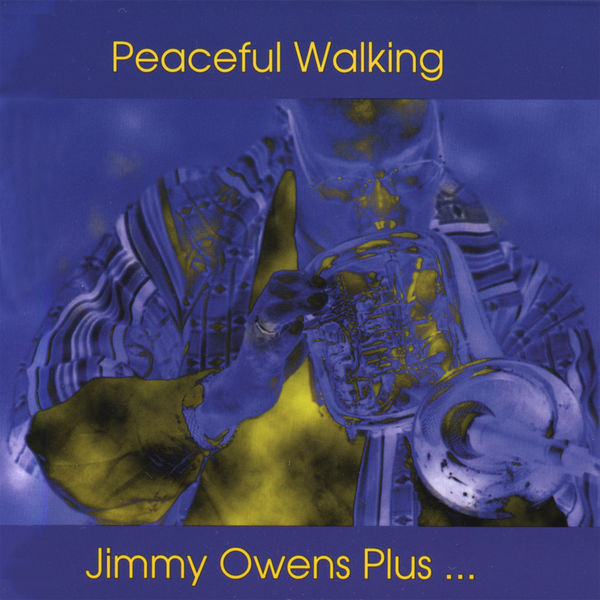 Jimmy Owens|Peaceful Walking