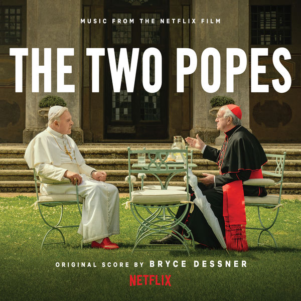 Bryce Dessner - The Two Popes (Music from the Netflix Film) Bryce Dessner - The Two Popes (Music from the Netflix Film)