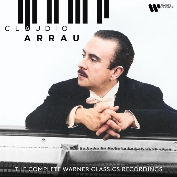 Claudio Arrau|The Complete Warner Classics Recordings