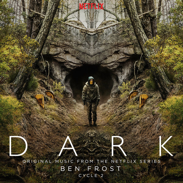 Ben Frost - Dark: Cycle 2 (Original Music From The Netflix Series) Ben Frost - Dark: Cycle 2 (Original Music From The Netflix Series)