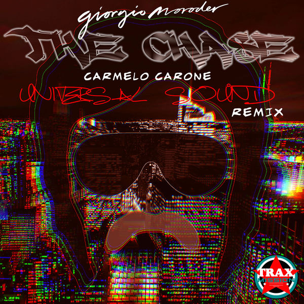 Giorgio Moroder - The Chase (Carmelo Carone Universal Sound Remix) Giorgio Moroder - The Chase (Carmelo Carone Universal Sound Remix)