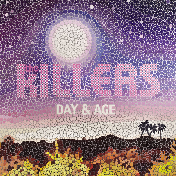 The Killers - Day & Age The Killers - Day & Age