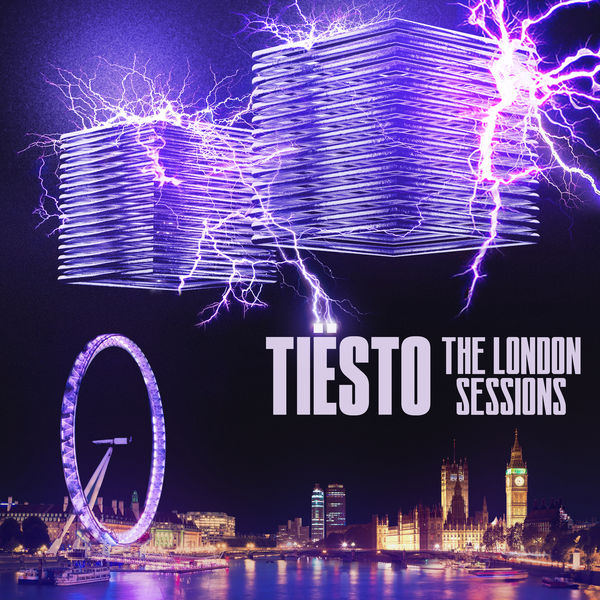 Tiesto - The London Sessions Tiesto - The London Sessions