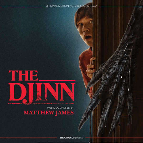 Matthew James|The Djinn (Original Motion Picture Soundtrack)