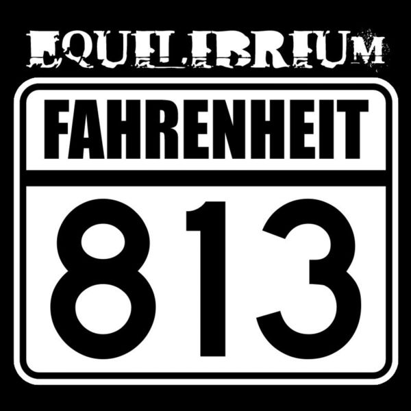 Equilibrium - Fahrenheit 813 / Windows 98 / Critical Conditions Equilibrium - Fahrenheit 813 / Windows 98 / Critical Conditions