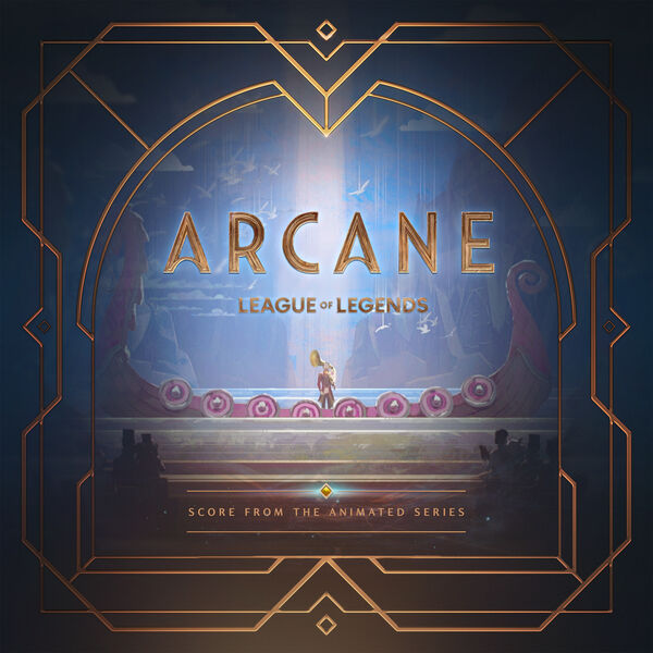 Arcane|Arcane League of Legends (Original Score from Act 3 of the Animated Series)