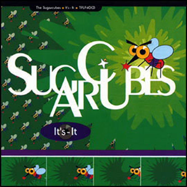 The Sugarcubes|It's - It The Sugarcubes|It's - It