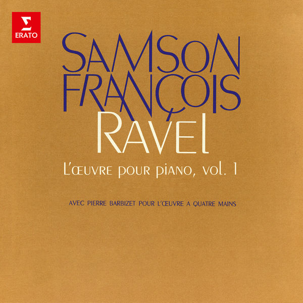 Samson François|Ravel: L'œuvre pour piano, vol. 1. Pavane pour une infante défunte, Jeux d'eau, Miroirs