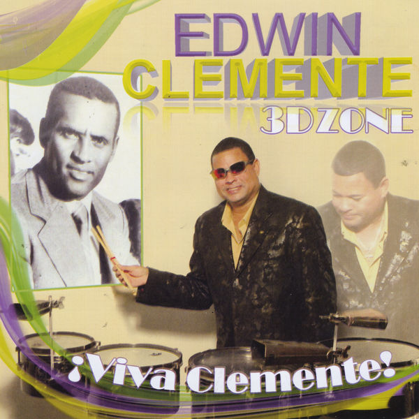 Edwin Clemente|Viva Clemente Edwin Clemente|Viva Clemente
