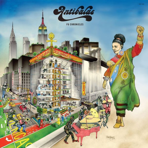 Antibalas - Fu Chronicles Antibalas - Fu Chronicles