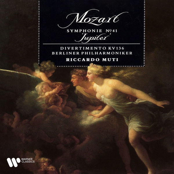 Riccardo Muti|Mozart: Symphony No. 41, K. 551 "Jupiter" & Divertimento, K. 136 Riccardo Muti|Mozart: Symphony No. 41, K. 551 "Jupiter" & Divertimento, K. 136