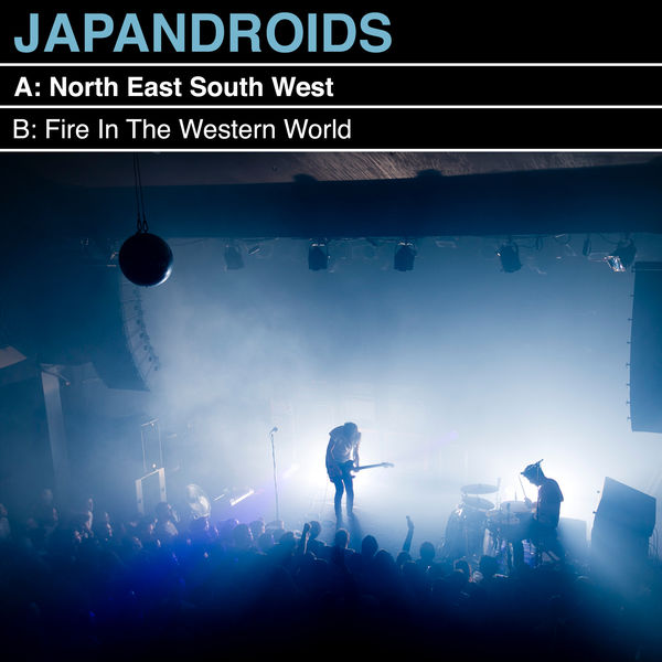 Japandroids|North East South West Japandroids|North East South West
