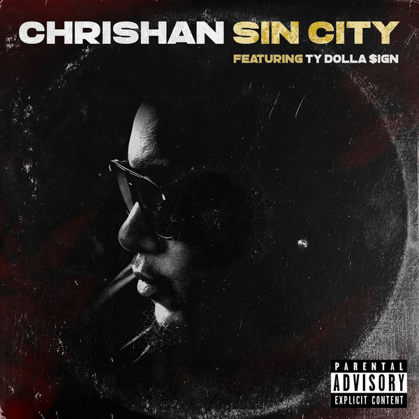 Sin City (Remix), Chrishan - Qobuz