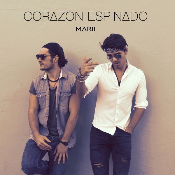 Märii - Corazon Espinado Märii - Corazon Espinado